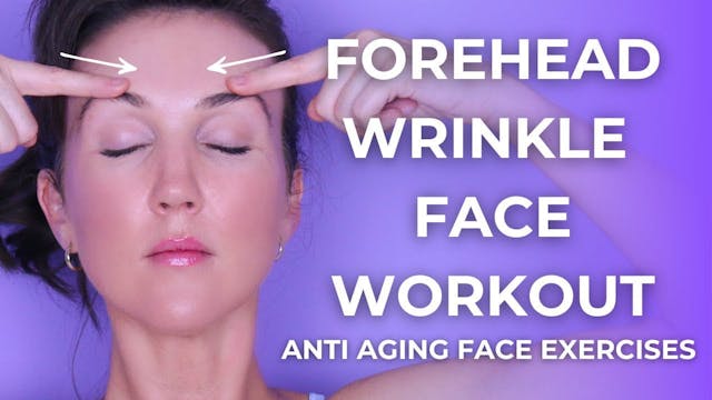 Forehead Wrinkle Workout