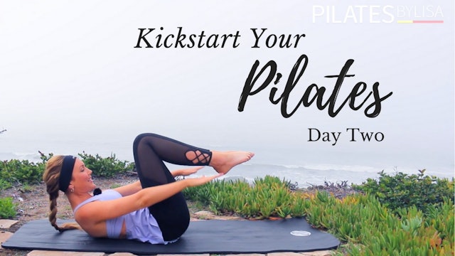 Kickstart Your Pilates Day Two