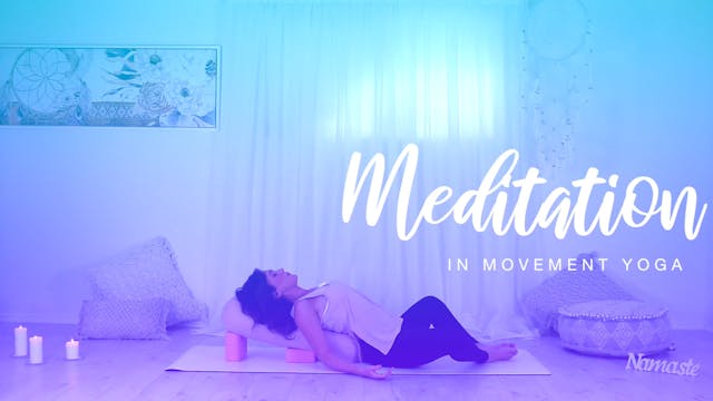 Meditation In Movement Yoga