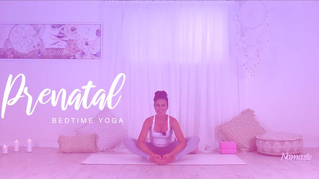 Prenatal Yoga Program: Bedtime Routine
