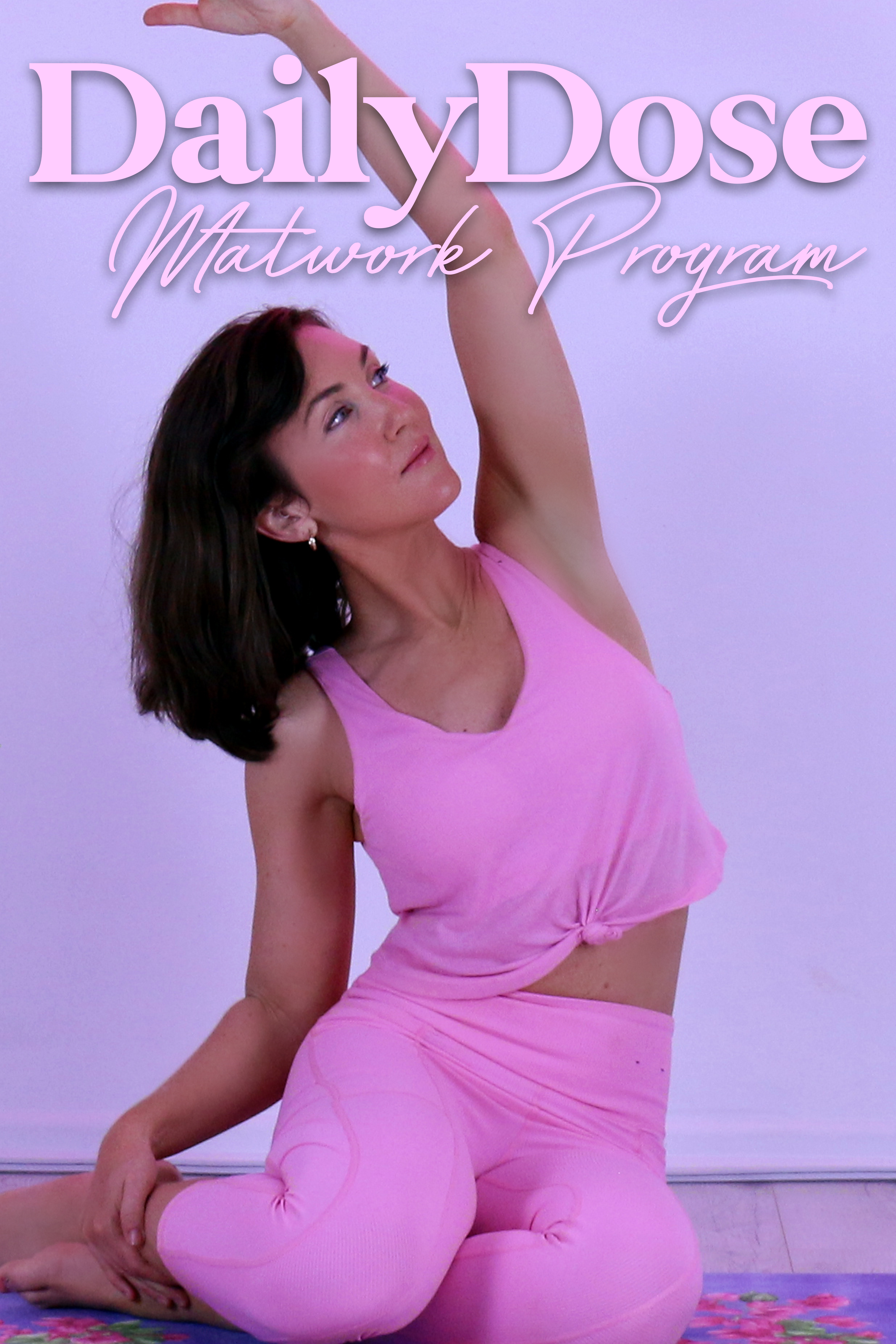 Daily Dose Matwork Program