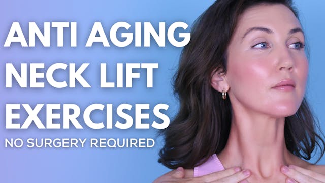 Anti Aging Neck Lifting Workout