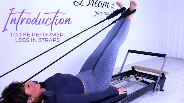 Introduction To The Reformer: Legs In...