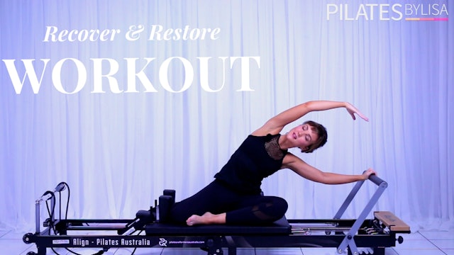 Recover & Restore Reformer Workout
