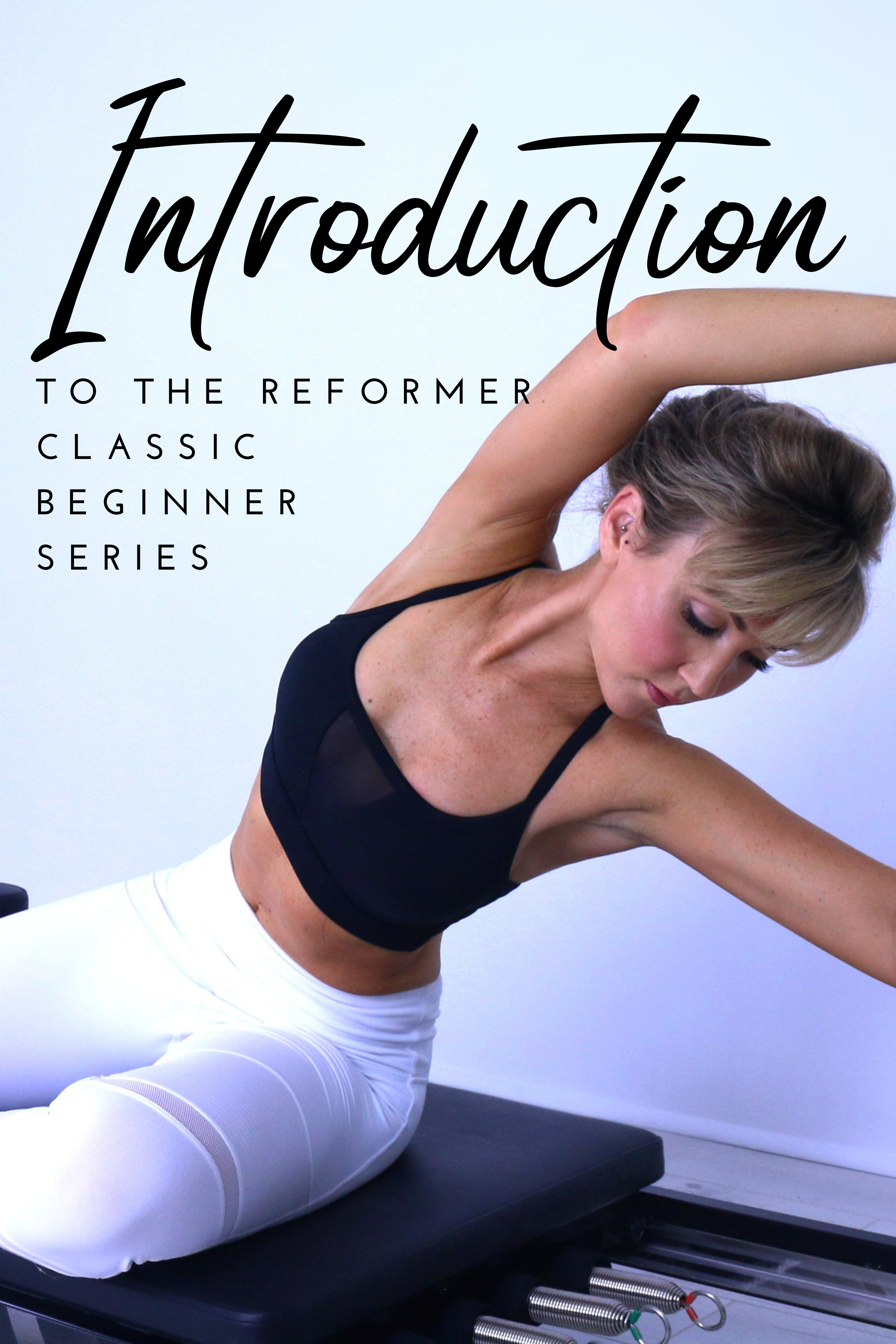 Introduction To The Reformer Program
