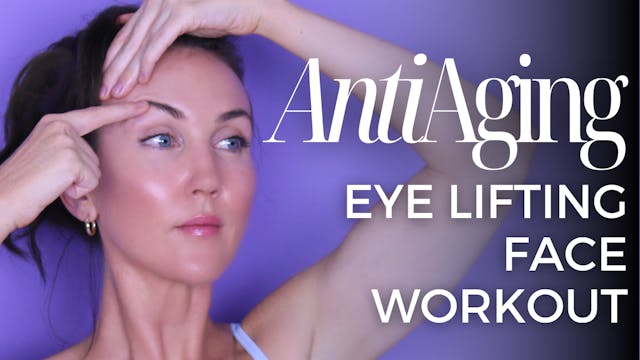 Eye Lifting Face Workout