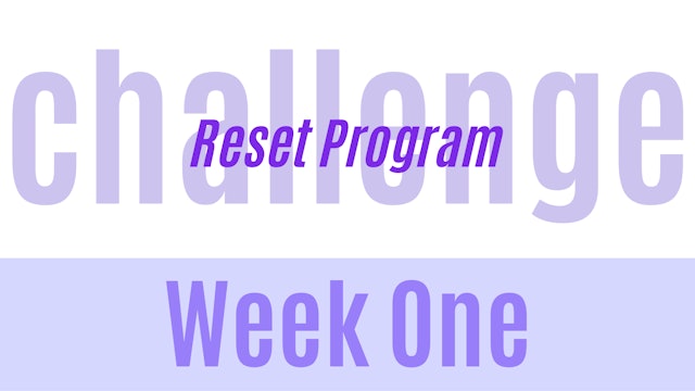 Reset Program: Week One Calendar