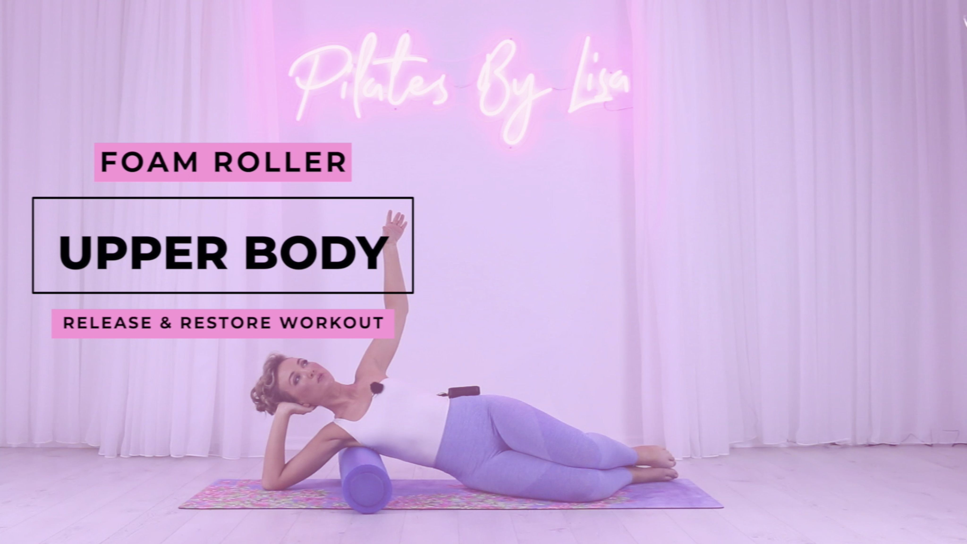 Foam Roller Upper Body Release