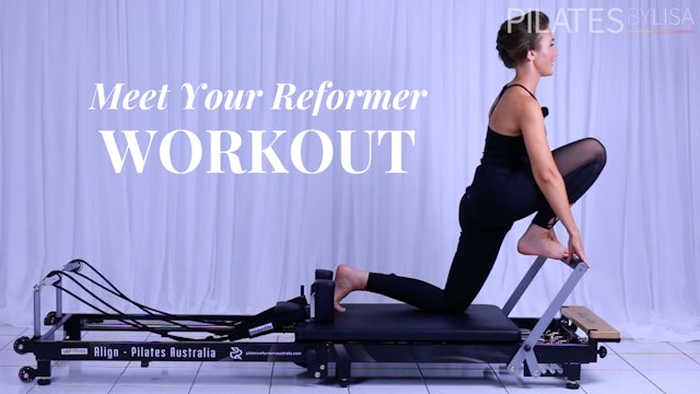 Meet Your Reformer Workout