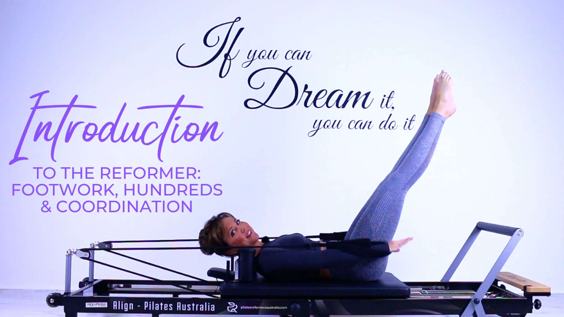 Introduction To The Reformer: Footwork, Hundreds & Coordination