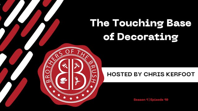 The Touching Base of Decorating