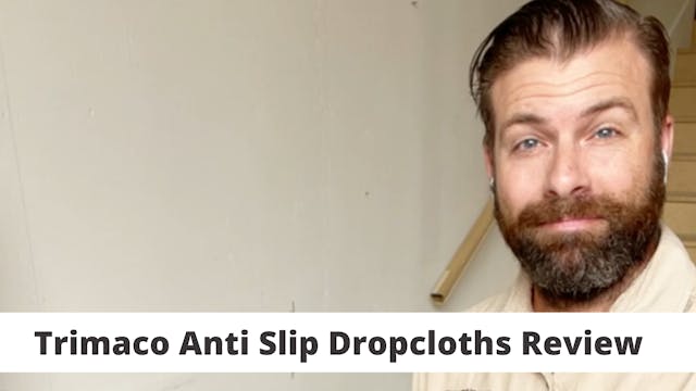 Trimaco Anti Slip Dropcloths Review