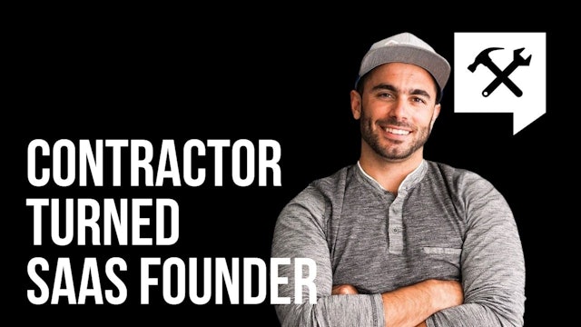Contractor Turned SAAS Founder