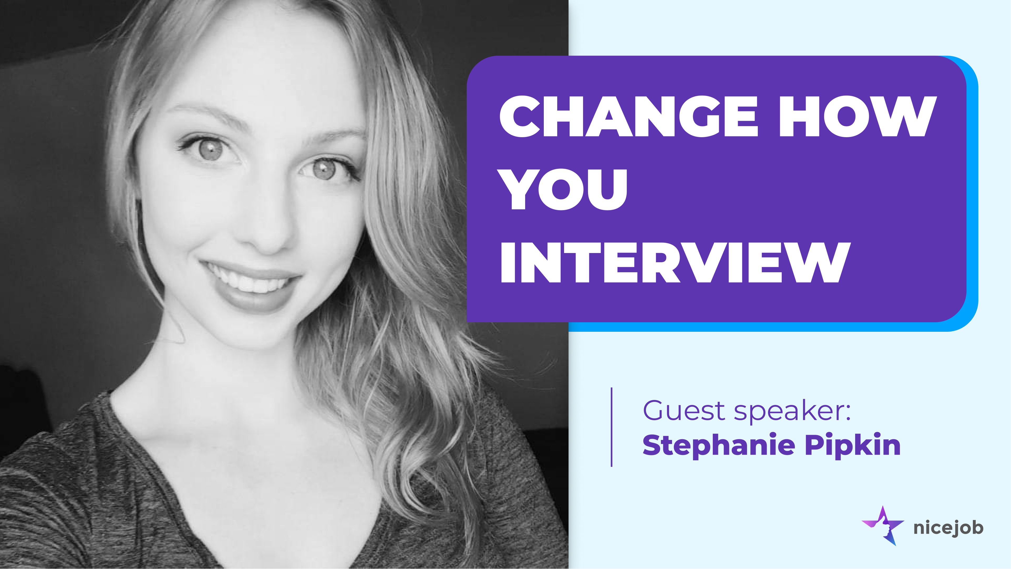 Interview Differently to Recruit More Efficiently