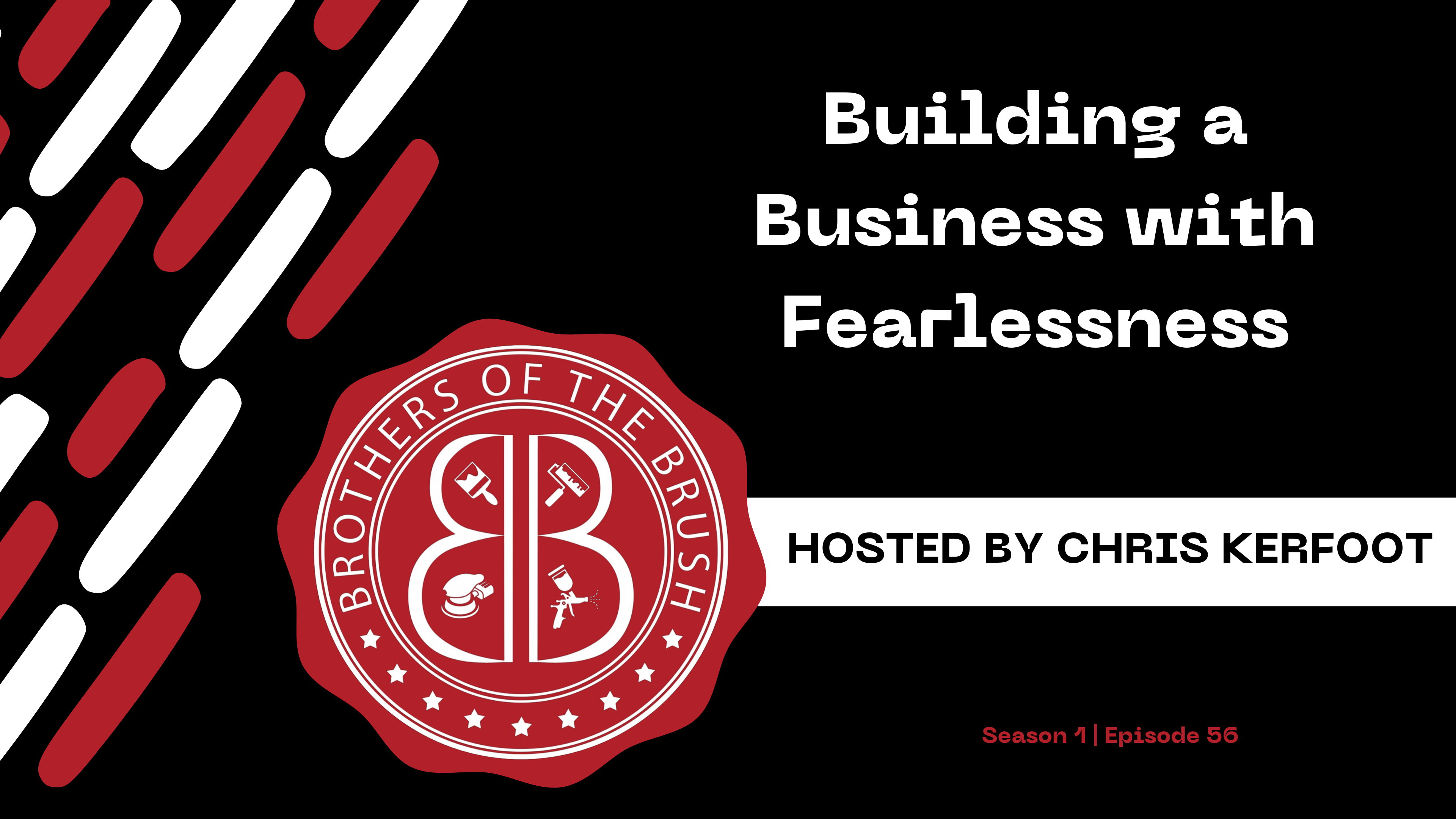 Building a Business with Fearlessness