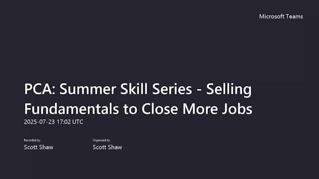 PCA Summer Skill Series - Selling Fun...