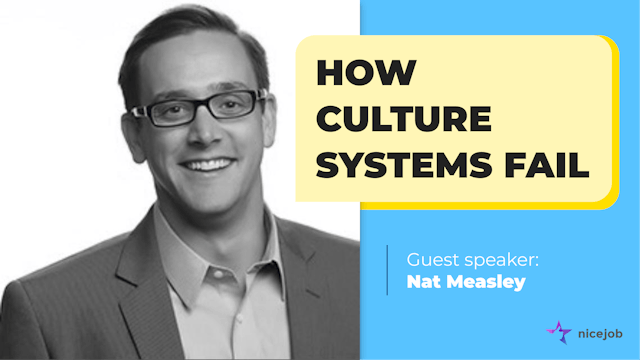 How Company Culture Fails with guest Nat Measley