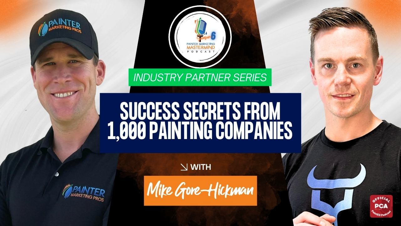 Success Secrets from 1,000 Painting Companies