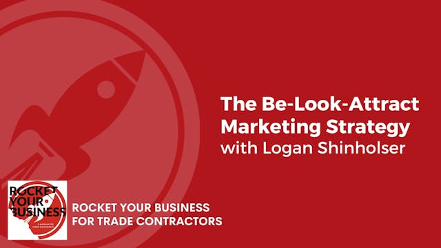 The Be-Look-Attract Marketing Strategy
