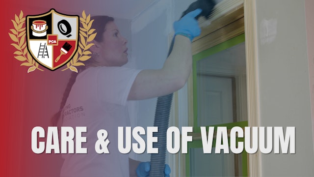 Care & Use of Vacuum