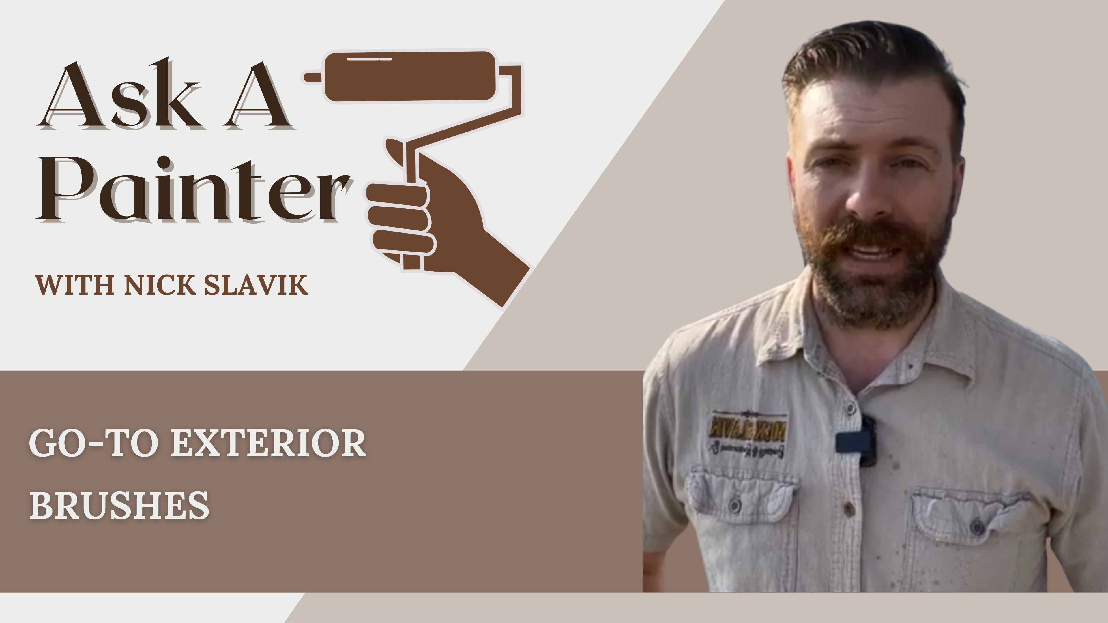 Go-To Exterior Brushes