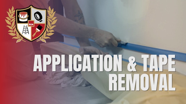 Application & Tape Removal