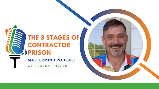 The 3 Stages of Contractor Prison