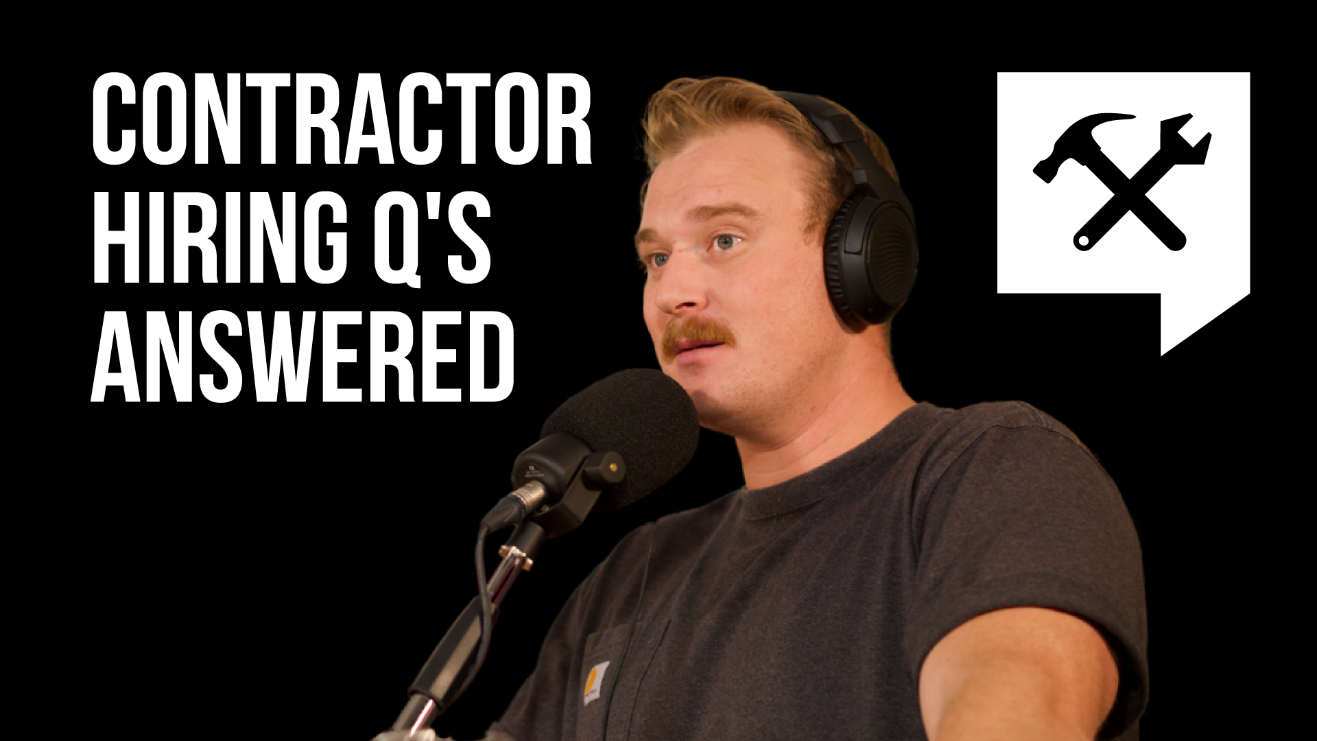 Contractor Hiring Q's Answered