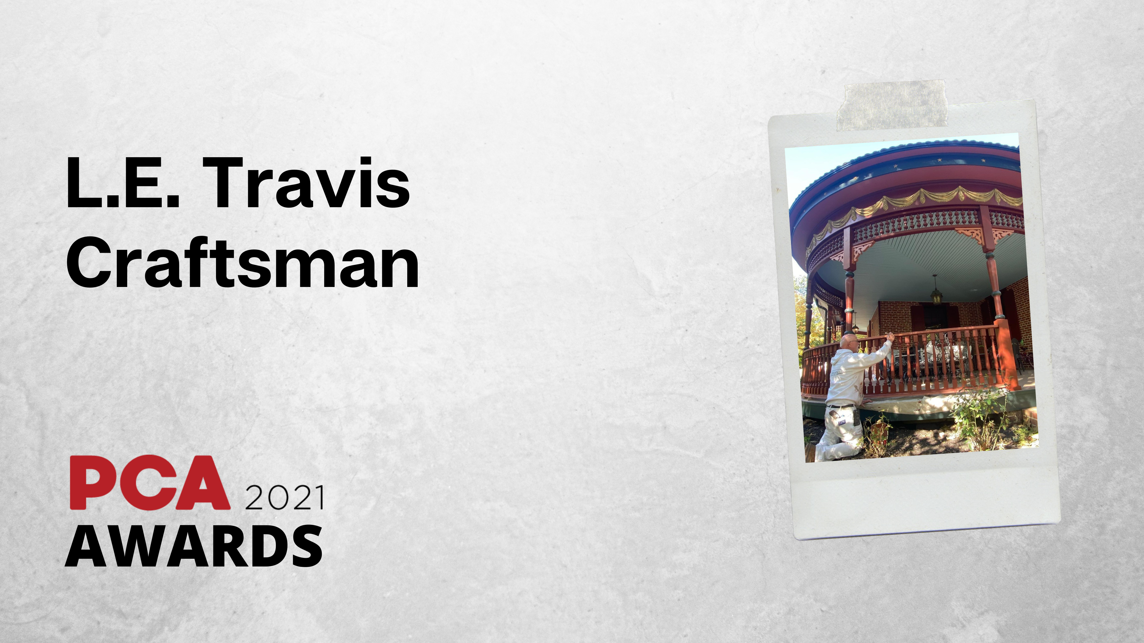 L.E. Travis Craftsman Award