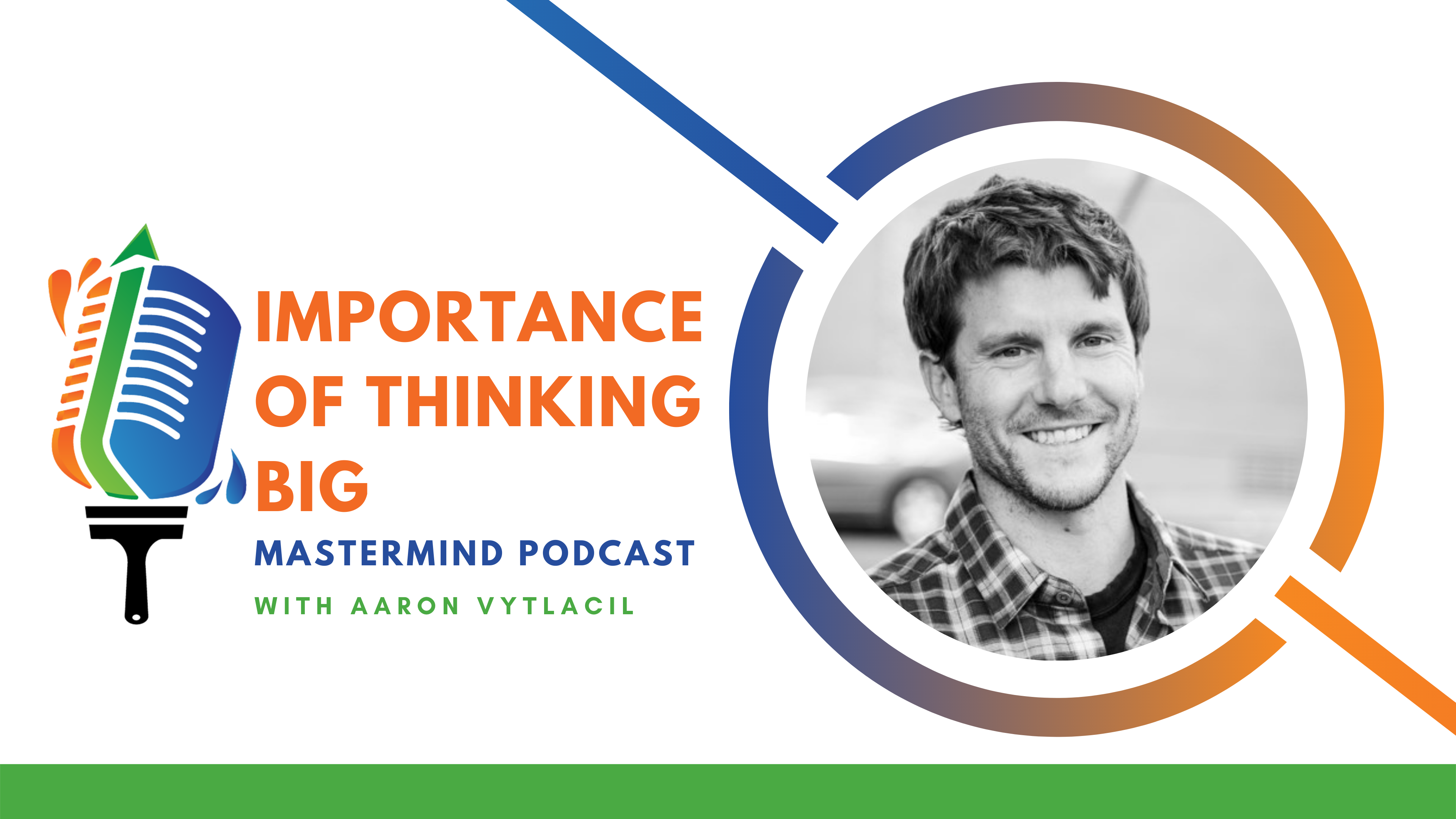 Importance of Thinking BIG