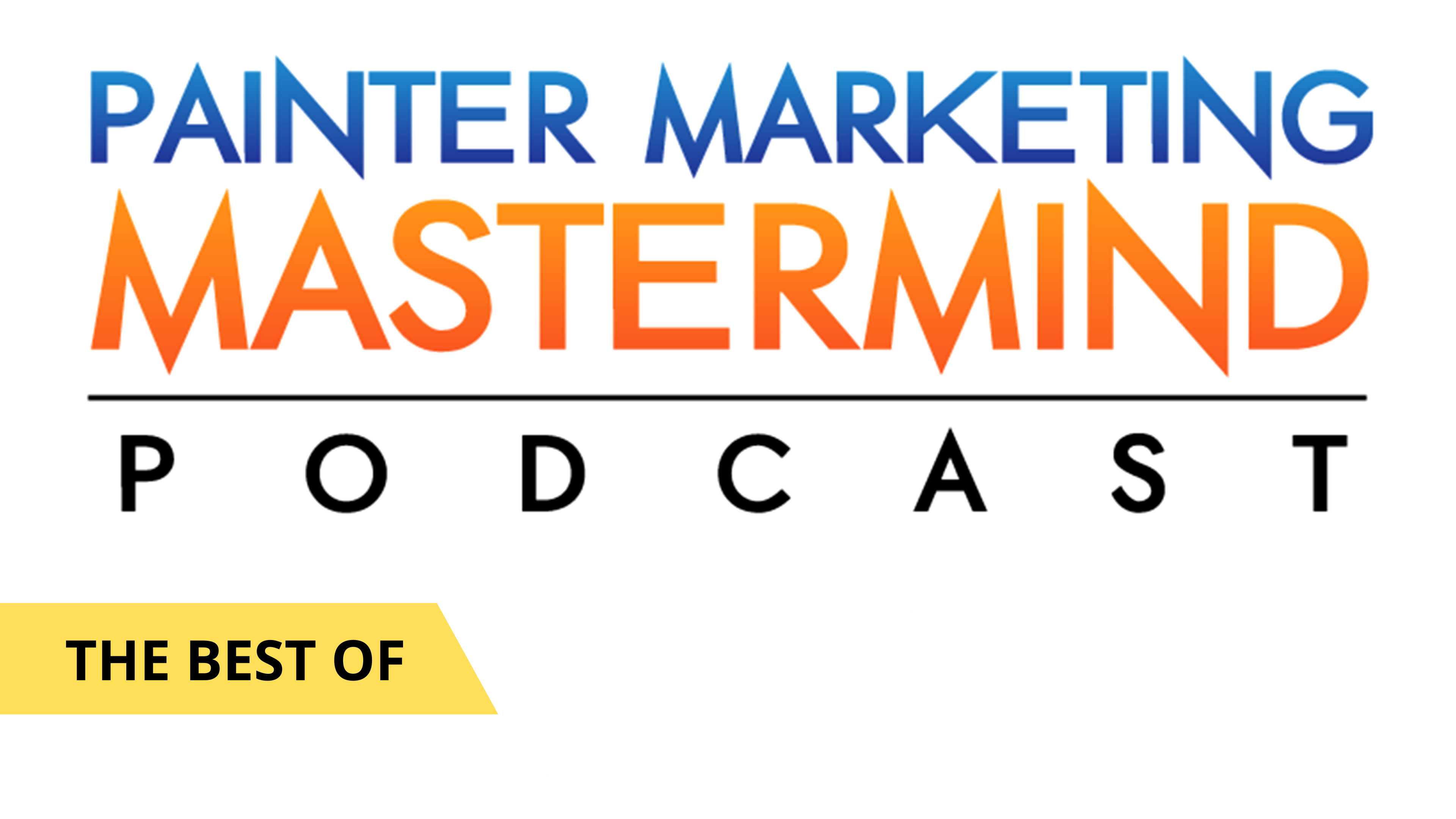 the Best of Marketing Masterminds