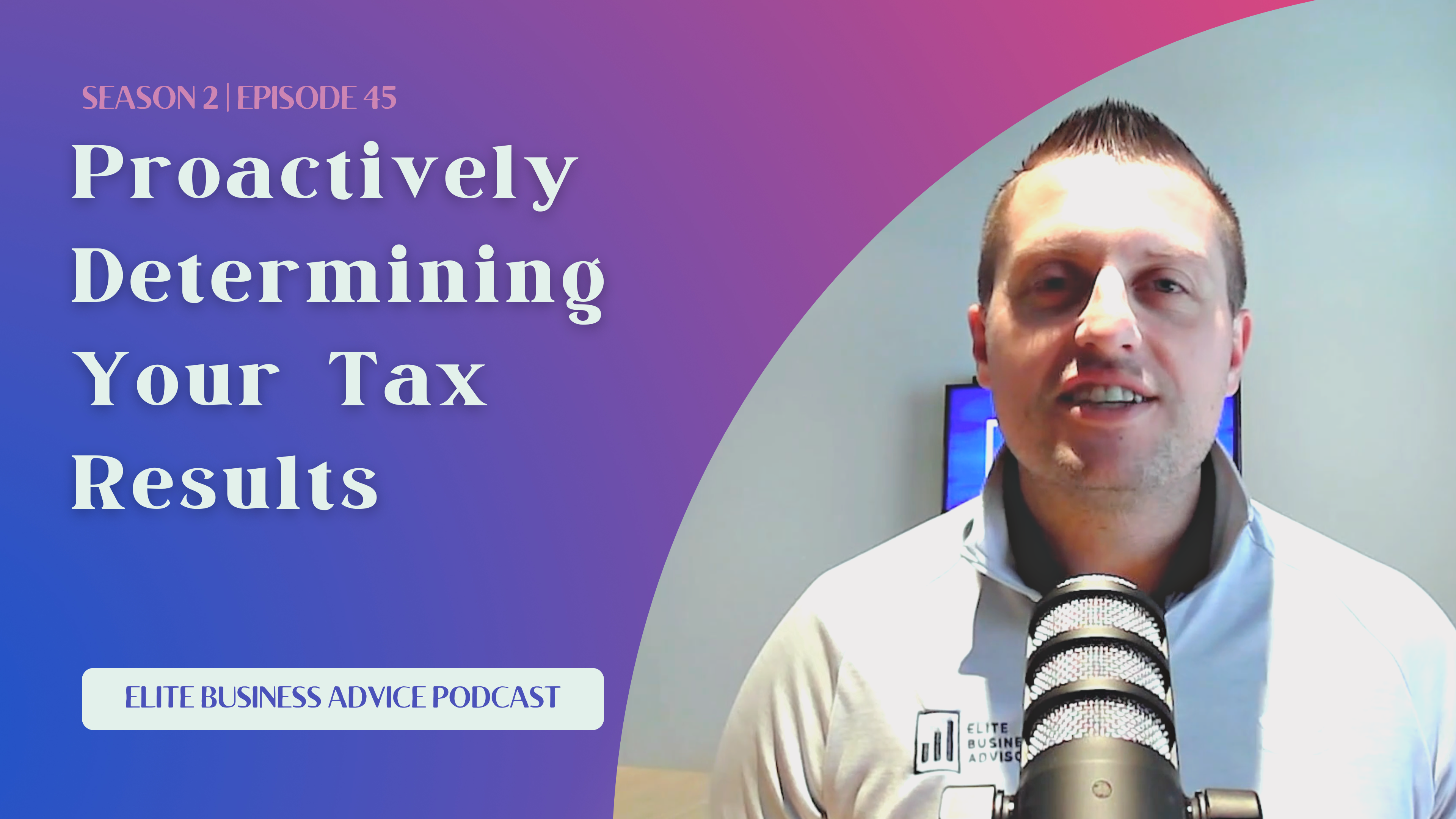 Proactively Determining Your Tax Results