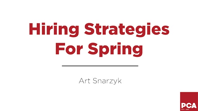 Hiring Strategies For Spring