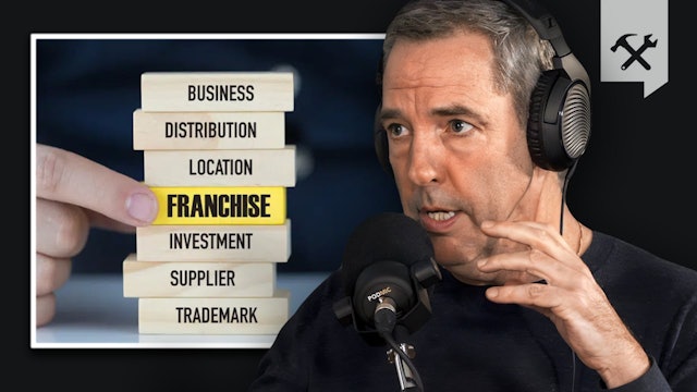 Listen To This If You've Ever Considered Franchising