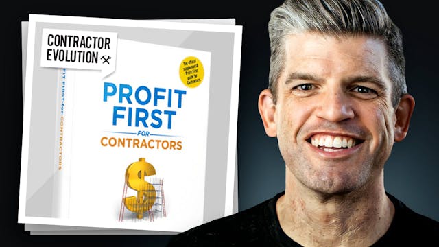 How to Be a Profit First Contractor -...