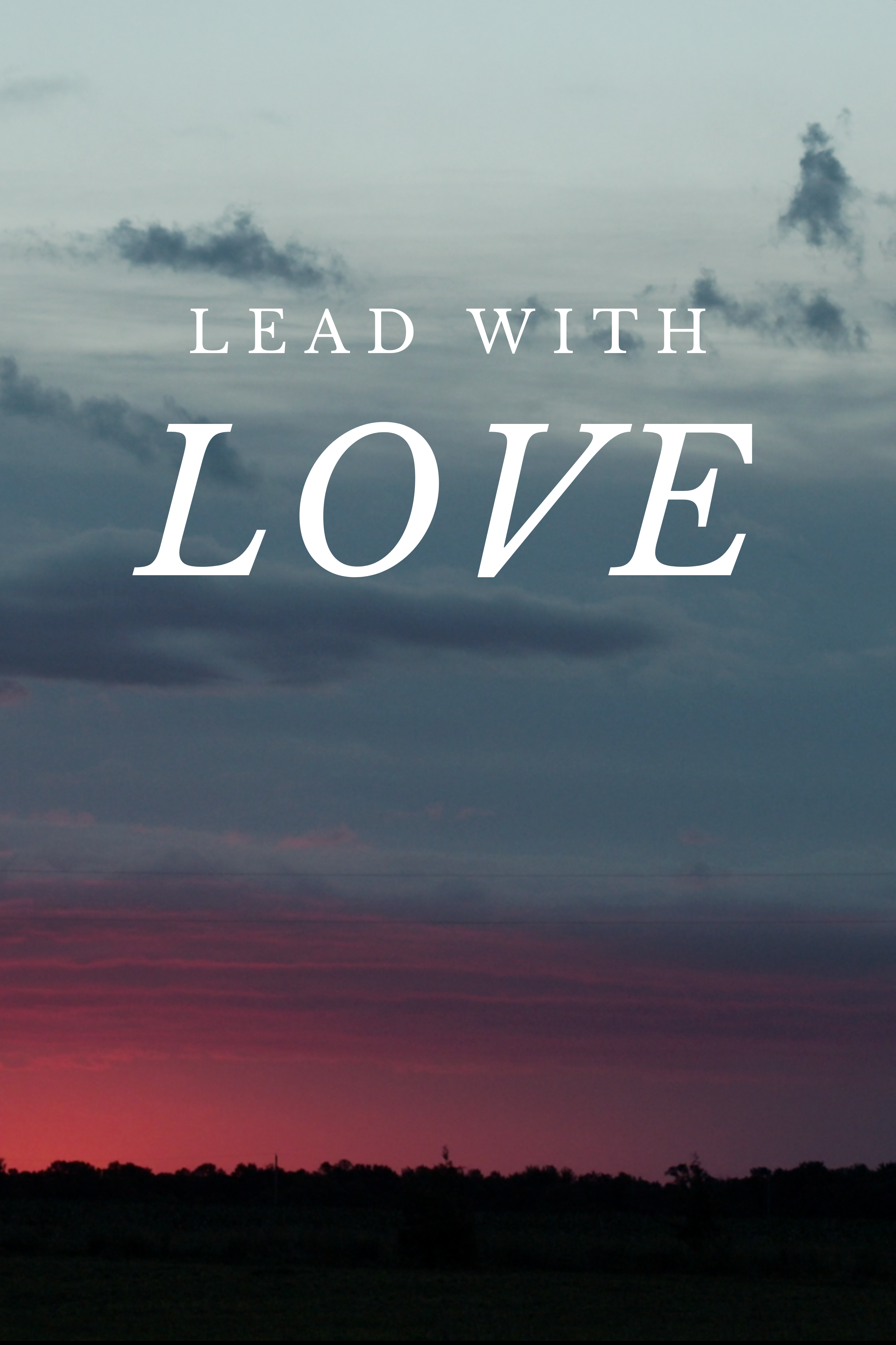 Lead with Love