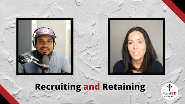 Recruiting and Retaining