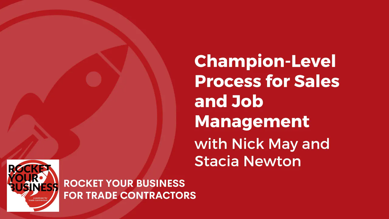 Champion-Level Process for Sales and Job Management - Estimate Rocket ...