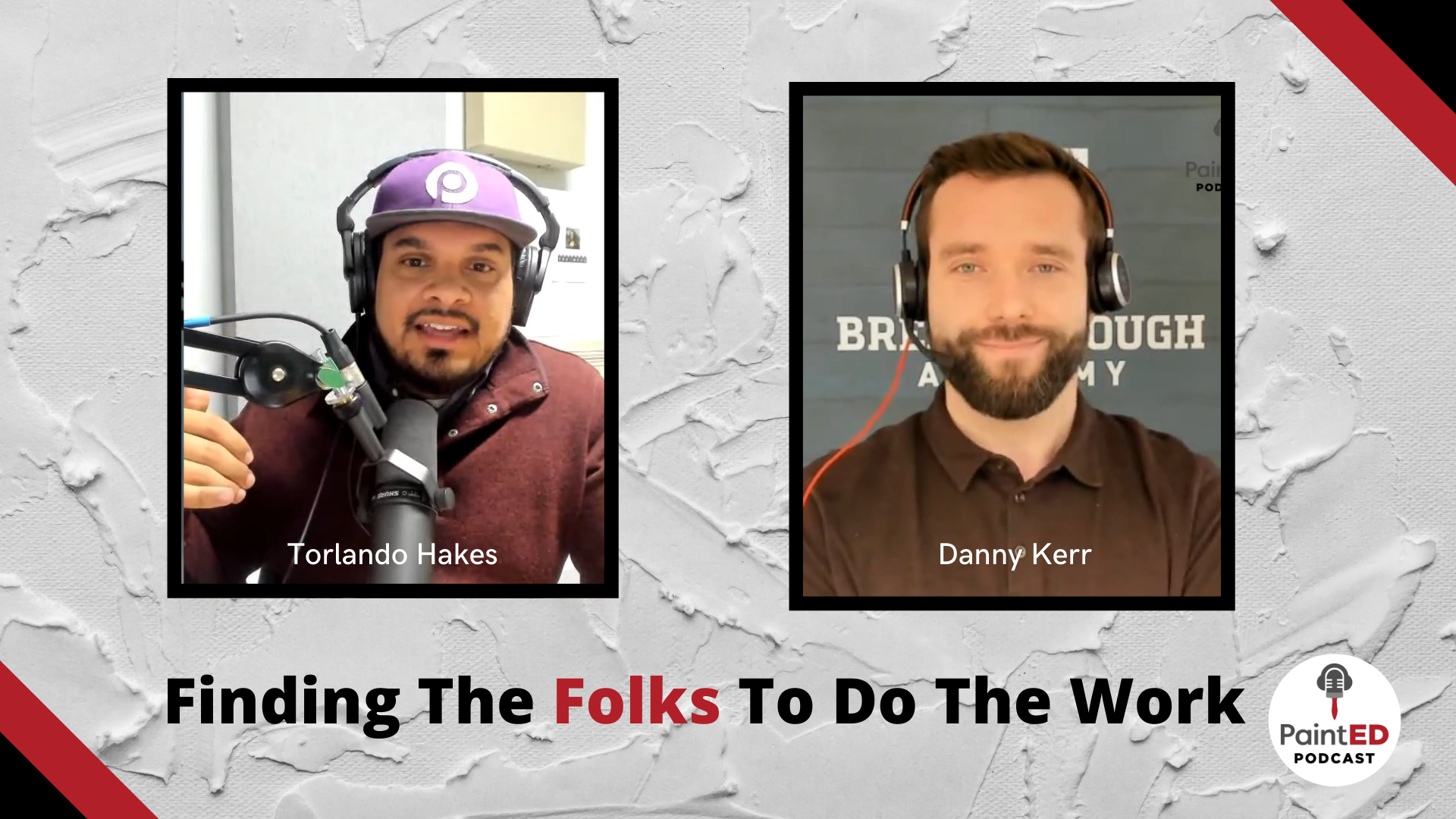 Finding the Folks to do the Work