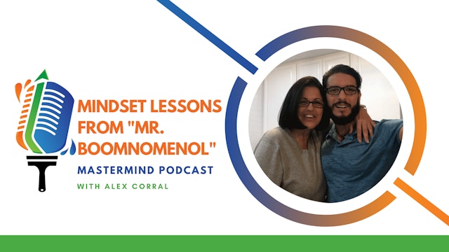 Mindset Lessons From "Mr. Boomnomenol"