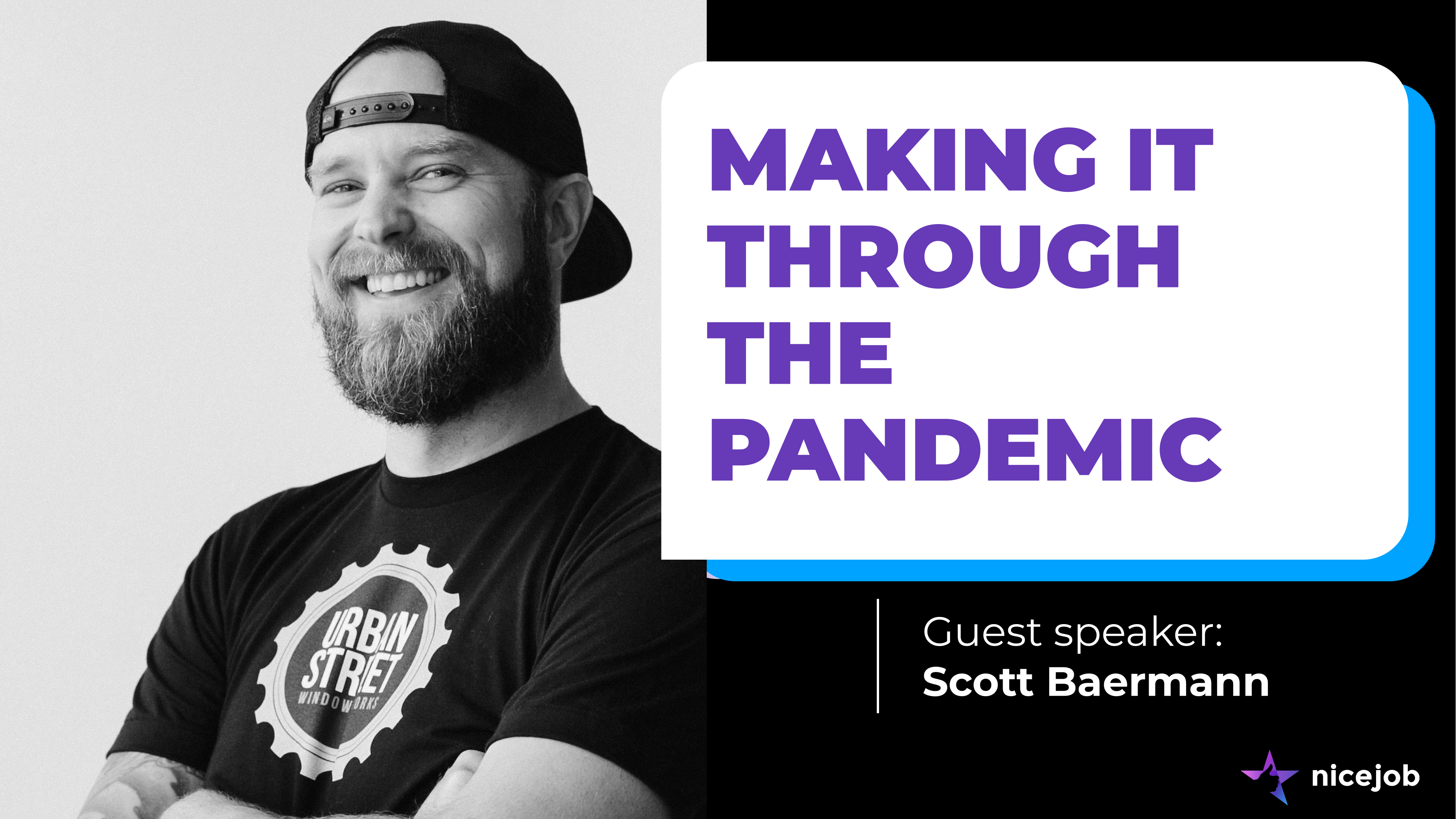 Making It Through The Pandemic