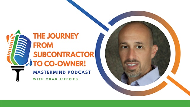 The Journey From Subcontractor to Co-Owner!