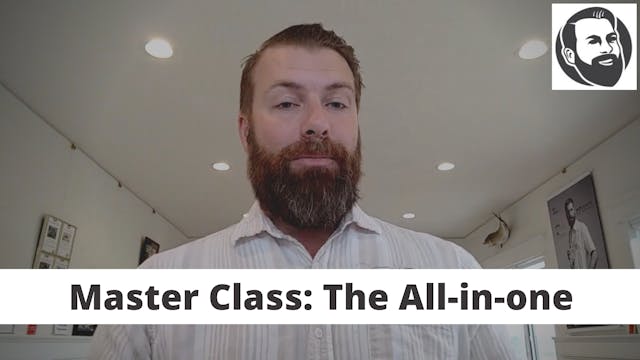 Master Class: The All-in-one