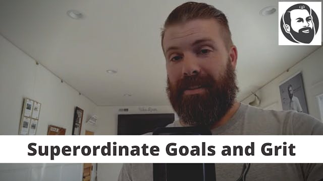 Superordinate Goals and Grit