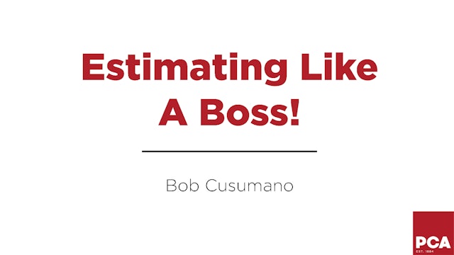 Estimating Like a Boss
