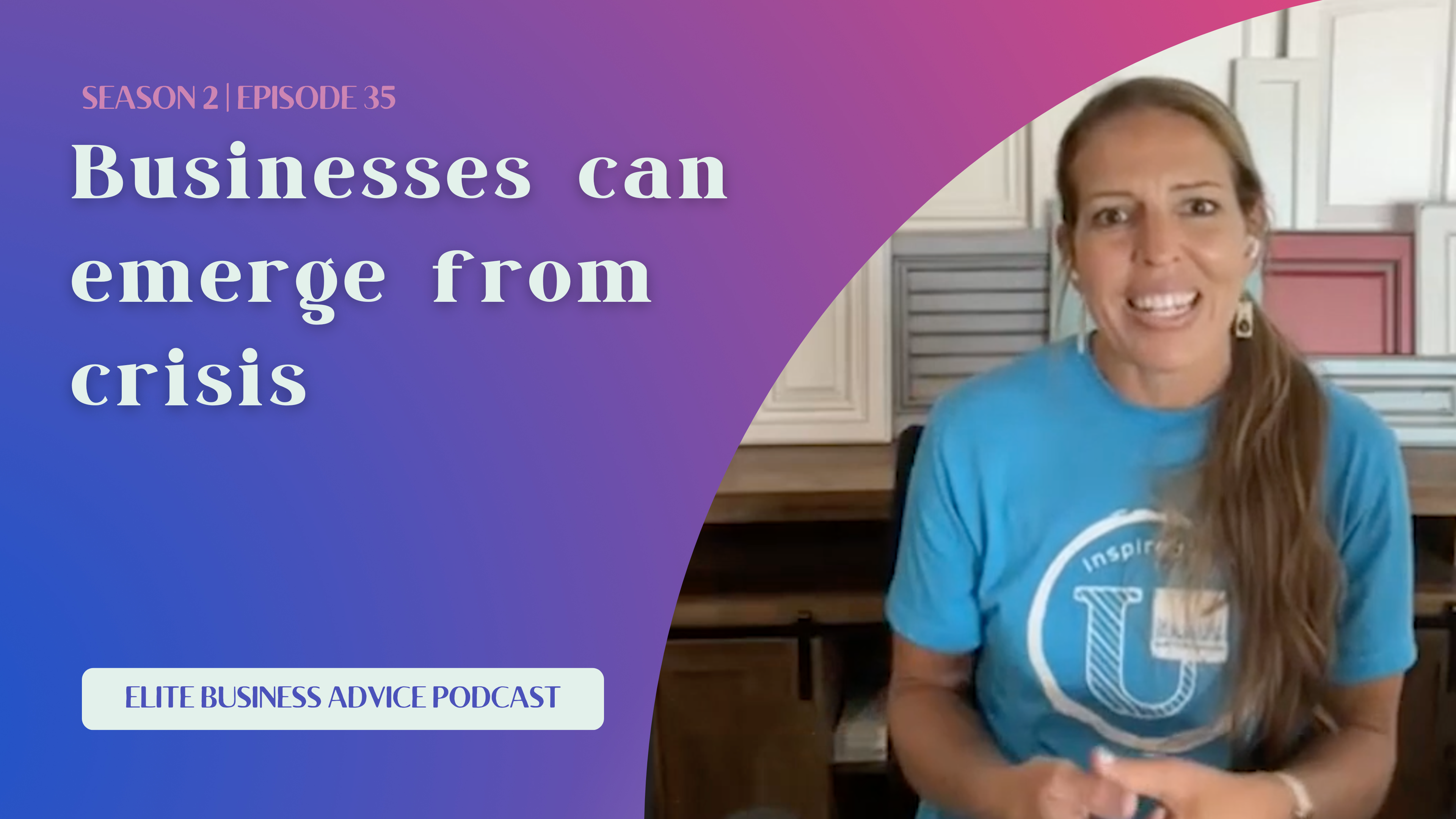 Businesses can emerge from crisis