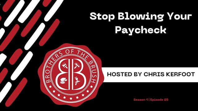 Stop Blowing Your Paycheck