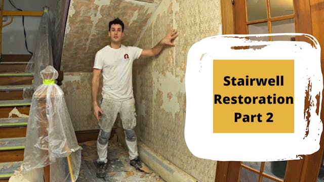 Stairwell Restoration - Part 2