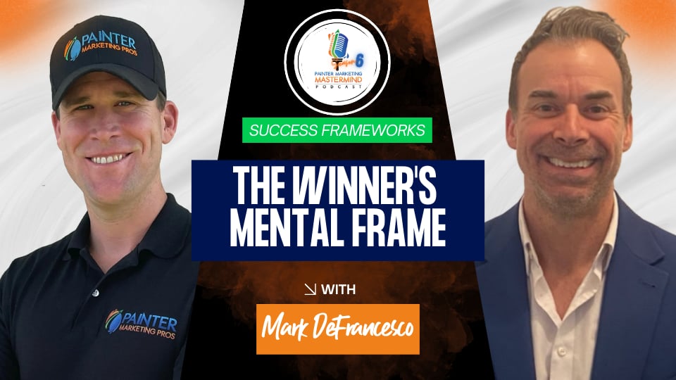 Success Frameworks - The Winner's Mental Frame