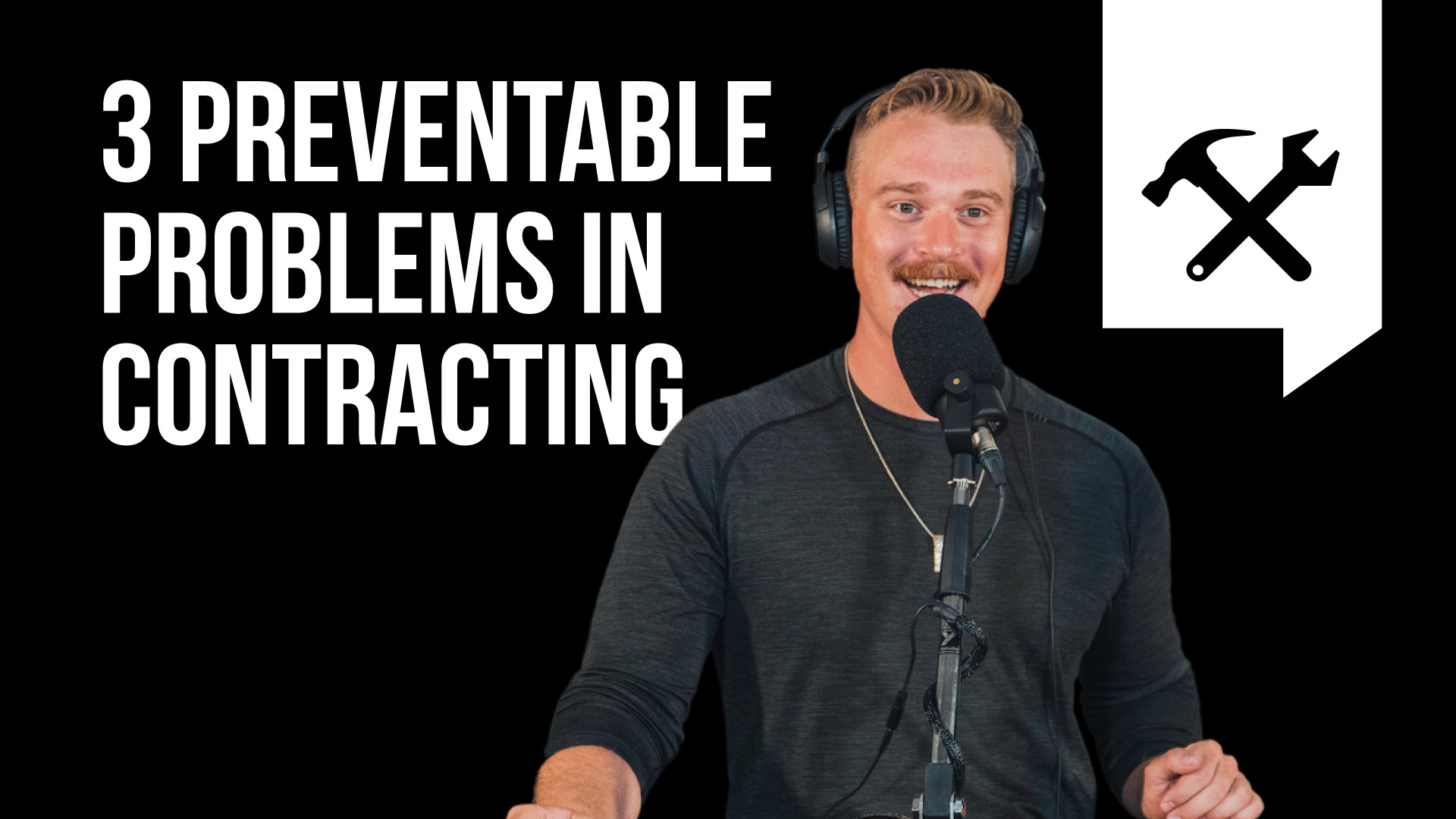 Preventable Problems in Contracting